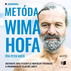 Wim Hof - Metoda Wima Hofa