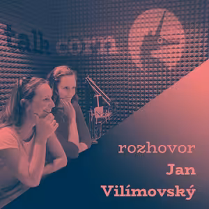 S Janem Vilímovským o jeho cestě ke svobodnému vzdělávání