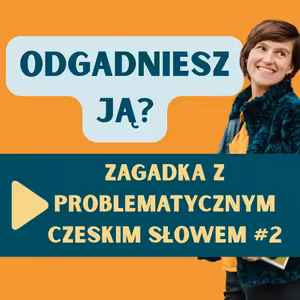 147: Czeska zagadka (nie tylko) na święta #2