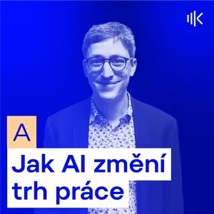 #11 Budoucnost práce s umělou inteligencí