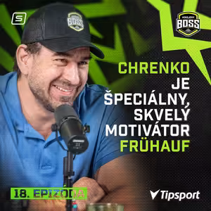 Chrenko je špeciálny, skvelý motivátor Frühauf + čo urobí Stajvaňa so Zvolenom?