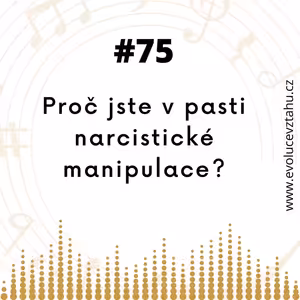 Proč jste v pasti narcistické manipulace