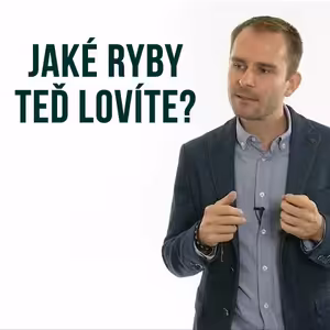 Jaké ryby teď lovíte?
