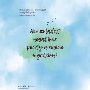 Ako zvládať negatívne pocity a emócie s gráciou?