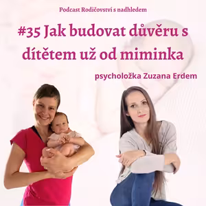 Jak budovat důvěru už od miminka