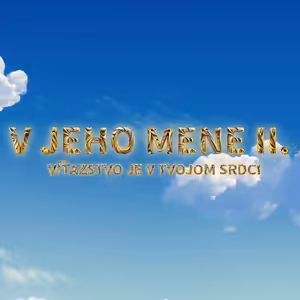 V Jeho Mene #2 - Zelený Ranč