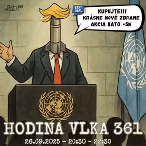 Hodina vlka 361 - 2025-09-26