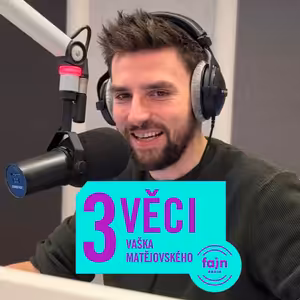 WAKE UP SHOW: 3 věci z posledního týdne