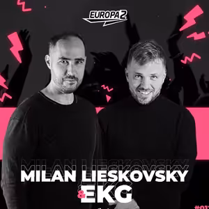EKG & MILAN LIESKOVSKY RADIO SHOW 248 EUROPA 2 / James Hype,Volkoder Track OF The Week