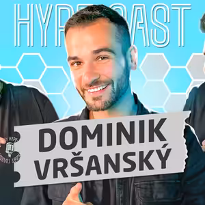 DOMINIK VRŠANSKÝ - MOJE BABIČKA NEVÍ, ŽE JI PARODUJU NA INTERNETU, SE STEJKEM JSEM BYL V TELEVIZI KONKURENT Ep.131