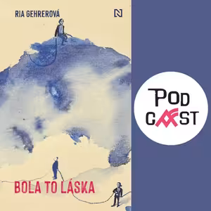 Ria Gehrerová: Bola to láska
