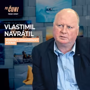 Podcast Po čuni! Jaká je budoucnost Vojenského opravárenského podniku?