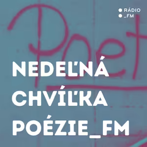 Nedeľná chvíľka poézie_FM