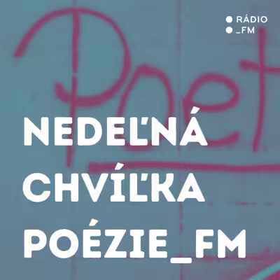 Nedeľná chvíľka poézie_FM