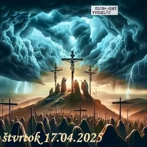 Spirituálny kapitál 562 - 2025-04-17 „Potupený a Mesiáš ? Jeho sv. rany ale uzdravujú“