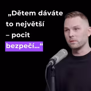 88: MAREK HORNIAK - Děti slyší a dokážou pomocí hry popsat, jak se cítí