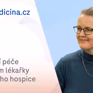 Lenka Maurey: Paliativní péče pohledem lékařky z mobilního hospice