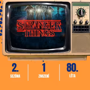 Kde si byla? No, za Vecnou přece!- Stranger Things (S05E01-04)