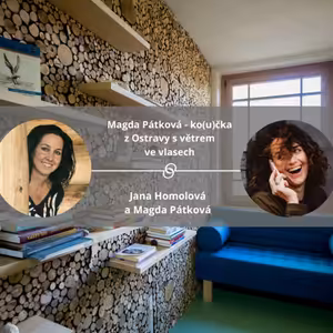 Magda Pátková - ko(u)čka z Ostravy s větrem ve vlasech. #koucinkakademie