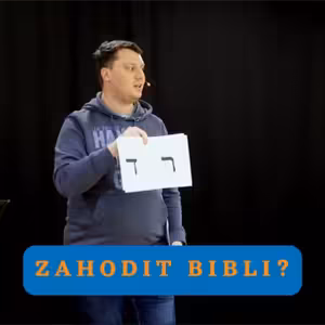 Zahodit Bibli?