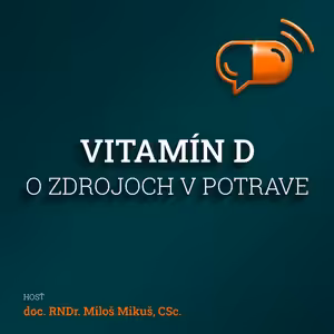 XIV. diel :: Vitamín D - O zdrojoch v potrave