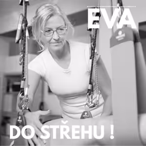 Fyzioterapie, Redcord, kondice, rozcvička, protažení a mnohem víc - Eva Novotná