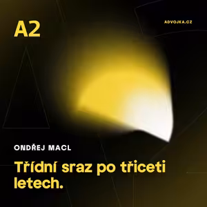 Ondřej Macl: Třídní sraz po třiceti letech