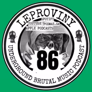 LEPROVINY hard music show no.86