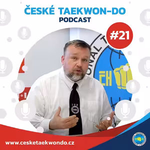 #21 Legendy a pionýři Taekwon-Do