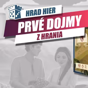 Hrad Hier: Vinohrad - Prvé dojmy