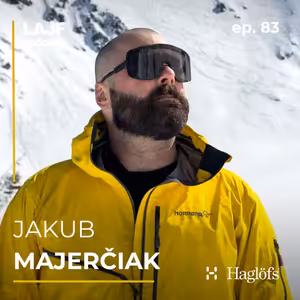 LAJF #83 - Jakub Majerčiak: O lyžovaní, freeride a tvorbe lyžiarskeho contentu