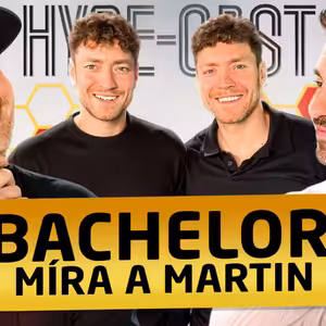 BACHELOR MÍRA A MARTIN - DO TELEVIZE UŽ BYCH SE NELÍBAL S JAZYKEM, PIKANTNOSTI ZE ZÁKULISÍ Ep.238