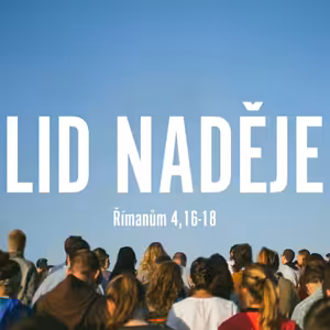 Lid naděje - Jindřich Novák (2.6.2024) Podcast