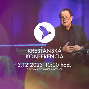 Kresťanská konferencia Banská Bystrica 3.12.2023