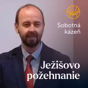 📖 Ježišovo požehnanie • Pavel Moudrý