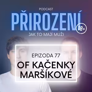 77 - OF Kačenky Maršíkové