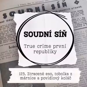 123. Ztracené eso, tobolka z márnice a povidlový koláč