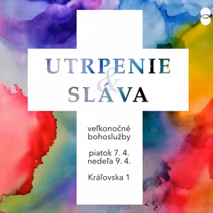 UTRPENIE | Slávny kríž