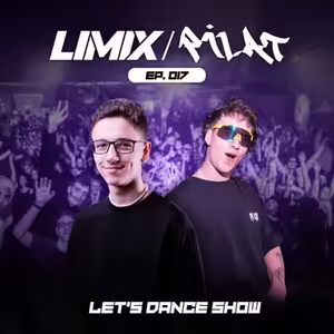 LET'S DANCE #017 - Guest Mix by Pilat