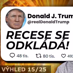 VŠICHNI BUDOU TRPĚT – TRUMP DAL INVESTORŮM ŠANCI (VYUŽIJ TOHO)