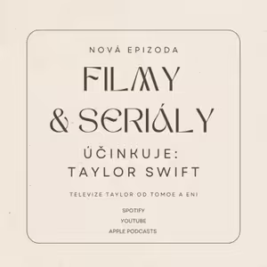 Filmy & seriály ve kterých účinkuje Taylor Swift