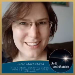 Jak zůstat stále cool rodičem pro své děti – Lucie Machutová