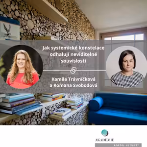 Jak systemické konstelace odhalují neviditelné souvislosti