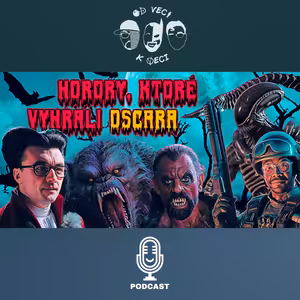 Horory, ktoré vyhrali Oscara (OVKV #196)