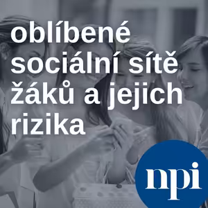 Oblíbené sociální sítě žáků a jejich rizika