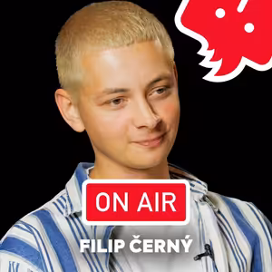 Filip Černý (Good Times Only) ON AIR: „Jméno Tame Impala jsme měli zakázáno ve studiu vyslovit."