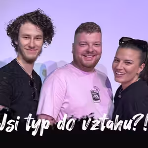 #44 Nejsi typ na vztah! /// Nejdřív ji alespoň oslov, než ji vezmeš za ruku... | Dlouhý Široký