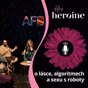 Manželství s robotem a konec lidské výjimečnosti (Hosté: M. Šetinová a D. Černý)