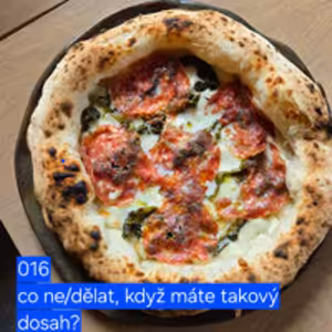 016 co ne/dělat, když máte takový dosah