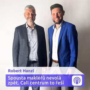 Jak se investuje v Dubai? A proč mít společné call centrum? – Robert Hanzl